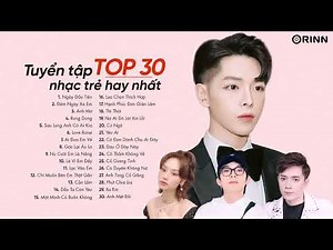 Ngày Đầu Tiên - Đức Phúc - Top 30 Ca Khúc Nhạc Mới Thịnh Hành 2023 - Liên Khúc Nhạc Trẻ Hay Nhất