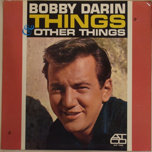 Bobby Darin - Things & Other Things