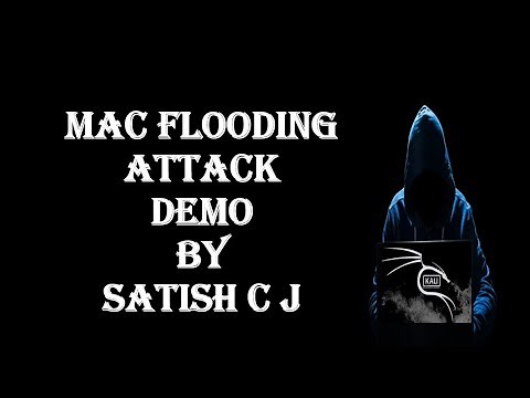 MAC Flooding Attack Demo: Kali Linux Tutorial