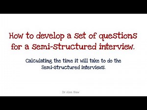 Calculating the time it will take to do semi-structured interviews