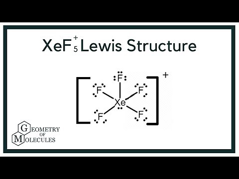 XeF5+ Lewis Structure: How to Draw the Lewis Structure for XeF5+ (Xenon pentafluoride cation)