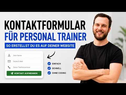 Kontaktformular für Personal Trainer Website erstellen - mehr Anfragen über deine Website