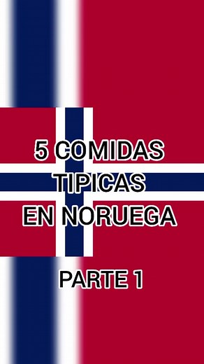 5 Comidas Típicas en Noruega: Descubre la Gastronomía Noruega