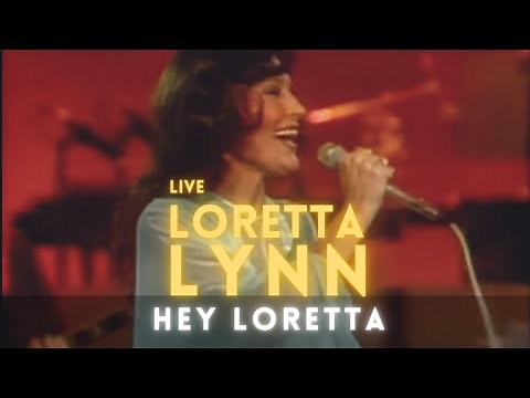 Loretta Lynn - Hey Loretta