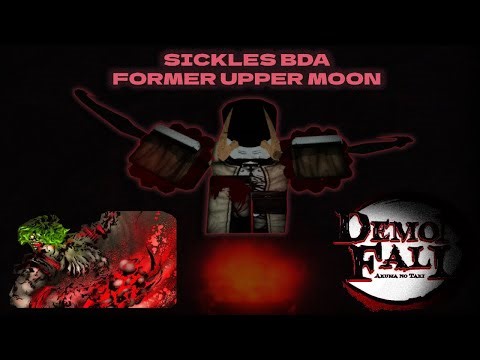 SICKLES BDA GUIDE DEMONFALL BY FORMER UPPER MOON | NEW DEMONFALL UPDATE 5.6