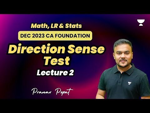 Direction Test | Lecture 2 | Dec 2023 | Pranav Popat
