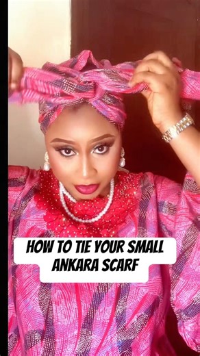 How to tie a small Ankara scarf #scarftutorial #turbanstyle