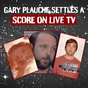 Gary Plauché Settles The Score... | Bratterstein