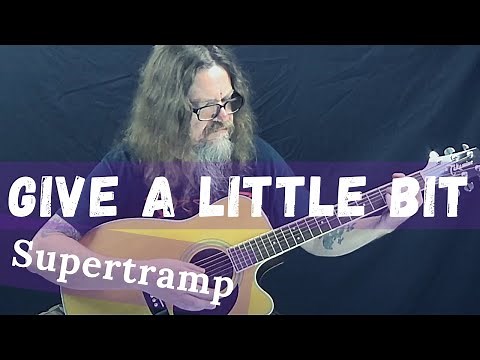 How To Play Give A Little Bit By Supertramp (Easy Acoustic Guitar Lesson)