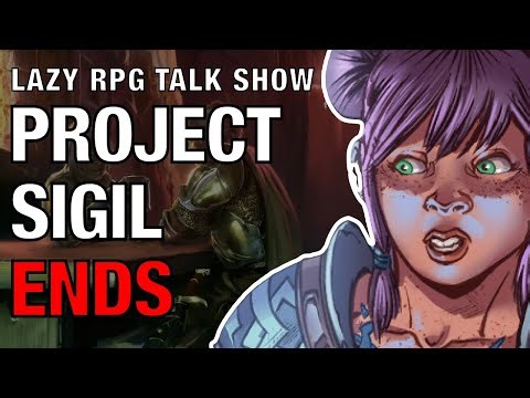 Project Sigil Ends – Lazy RPG Talk Show
