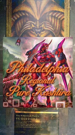 Yu-Gi-Oh! Philadelphia Regional May 9 2026 Pure Kashtira Deck Profile