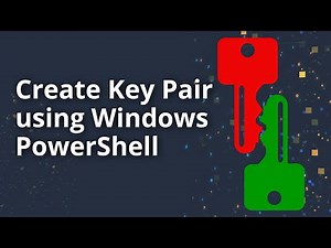 How to Create Key Pair using Windows PowerShell