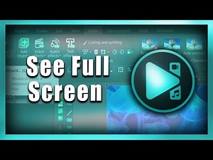 VSDC Video Editor How To See Full Screen In VSDC Video Editor