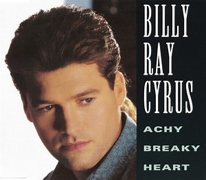Billy Ray Cyrus - Achy Breaky Heart
