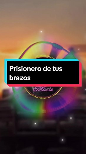 Prisionero de tus brazos - Indio Pantaneiro | Música Bailable