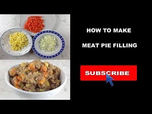 How To Make Meat PIE Filling | EMMA'S CHEF RECIPES