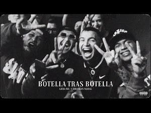 Botella Tras Botella - Gera MX, Christian Nodal