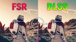 Starfield: FSR vs DLSS - Quality and FPS comparison