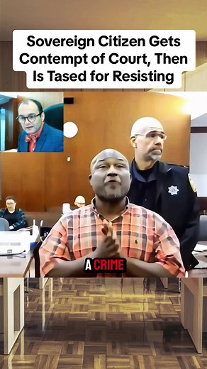 Sovereign Citizen Arrested: Contempt & Tasing in Court