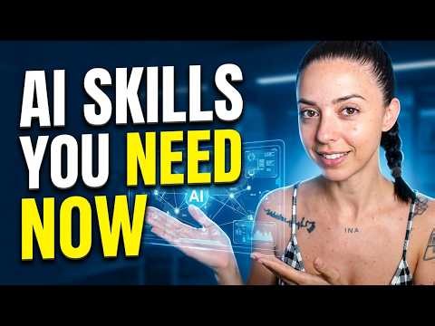 The AI Skills Everyone Needs Right Now!