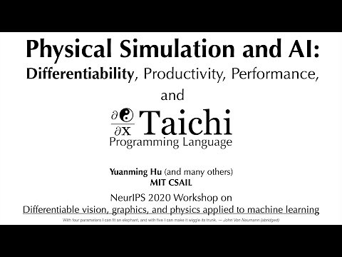 Differentiable Physical Simulation and AI @ NeurIPS 2020 DiffCVGP workshop