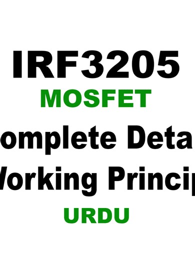 IRF3205 MOSFET: Complete Details and Equivalents in Urdu