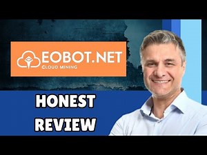 Eobot.net Crypto Mining Review 2025 | Pros & Cons | Watch Before Using [HONEST GUIDE]