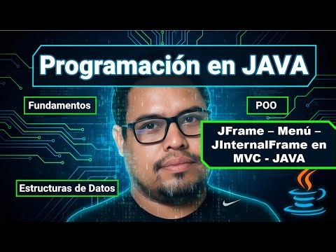 Parte 3 - ¡Crea tu Propio Proyecto en JAVA Usando JFrame y JInternalFrame! | Tutorial Completo