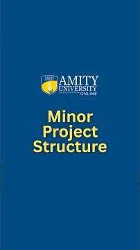 How to Structure Your Amity Minor Project Report