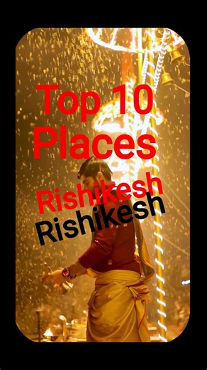 Top 10 Things to Do in Rishikesh: River Rafting, Bungee Jumping & Ganga Aarti 🙏