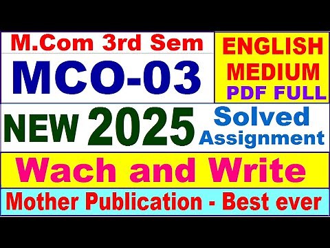 MCO 03 solved assignment 2025 in English || mco 03 solved assignment 2024-25 || ignou mco03 2025
