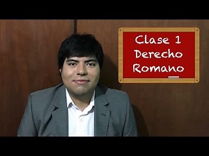 Derecho Romano clase 1