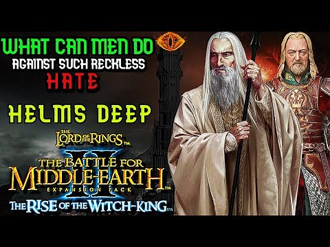4K Defend HELMS DEEP! | BFME2 RotWK 2.02 Custom Map