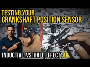 How to Test a Crankshaft Position Sensor (Inductive vs Hall Effect)