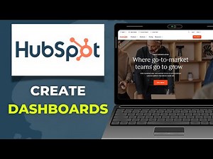How To Create And Use Custom Dashboards In HubSpot