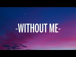 Halsey - Without Me (Lyrics) | [1 Hour Version]