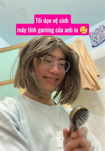 POV: tôi dọn PC gaming của anh iu🥰 #funny #haihuoc #pcgaming #tyn