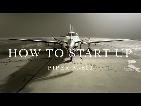 PIPER M-500 START UP