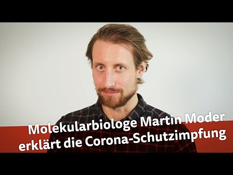 Molekularbiologe Martin Moder erklärt die Corona-Schutzimpfung