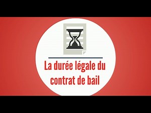 Contrat de location: la durée du bail | LeBonBail France |
