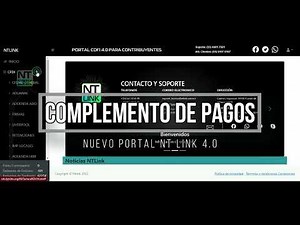 ¿Como se elabora un "Complemento de pago"? - Nuevo Portal NT link 4.0