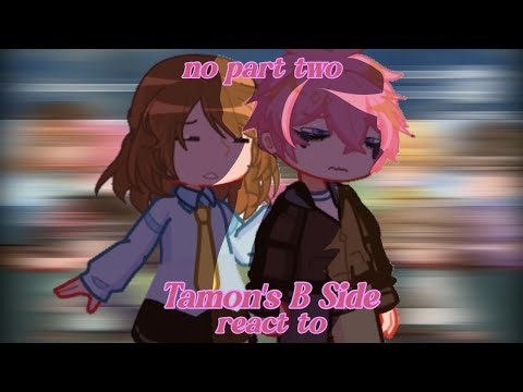 |2×|Tamon's B side react to|READ WARNING|