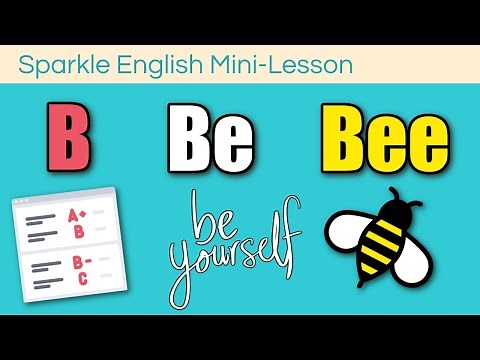 B, BE, or BEE: What is the Difference? + QUIZ | English Homophones & Pronunciation Lesson