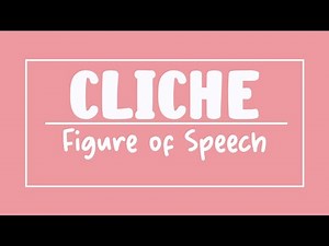 Cliché - Figure of Speech