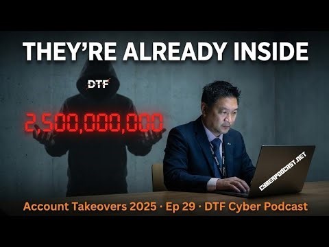 Your Account Just Got Hacked – And You Didn’t Click Anything #DTF029