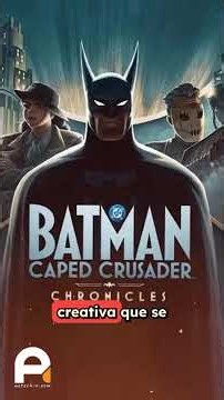 Batman: Caped Crusader Season 2 Series Review
