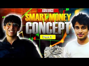 Advanced Smart Money Concepts Part 7| Master Institutional Trading Strategies