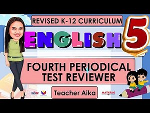 Grade 5 ENGLISH Quarter 4 Periodical Test with Answer Key Reviewer