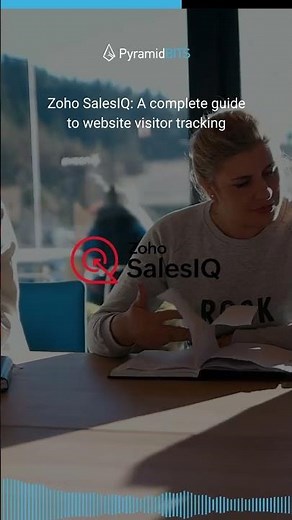 Mastering Visitor Tracking: A Comprehensive Guide to Zoho SalesIQ