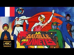 Générique la Bataille des Planètes / 4K VF